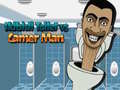 Trò chơi Skibidi Toilet vs Camer Man