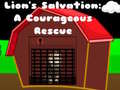 Trò chơi Lions Salvation A Courageous Rescue