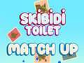 Trò chơi Skibidi Toilet Match Up 