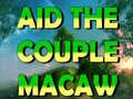 Trò chơi Aid The Couple Macaw 