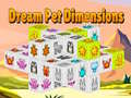 Trò chơi Dream Pet Dimensions