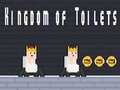 Trò chơi Kingdom of Toilets