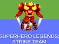 Trò chơi Super Hero Legends: Strike Team