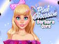 Trò chơi Pink Obsession Barbara Core