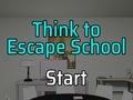 Trò chơi Think to Escape: School