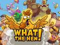 Trò chơi What The Hen