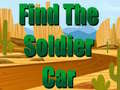 Trò chơi Find The Soldier Car 