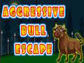 Trò chơi Aggressive Bull Escape