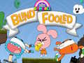 Trò chơi The Amazing World Gumball Blind Fooled