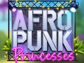 Trò chơi Afro Punk Princesses