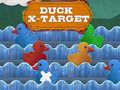 Trò chơi Duck X-Target