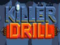 Trò chơi Killer Drill