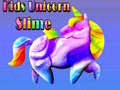 Trò chơi Kids Unicorn Slime 