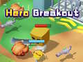 Trò chơi Hero Breakout