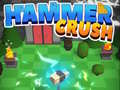 Trò chơi Hammer Crush
