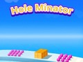 Trò chơi Hole Minator