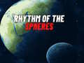 Trò chơi Rhythm of the Spheres