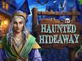 Trò chơi Haunted Hideaway