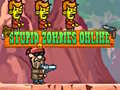 Trò chơi Stupid Zombies Online