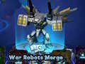 Trò chơi War Robots Merge