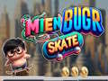 Trò chơi Mien Bugr Skate