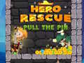 Trò chơi Hero Rescue Pull The Pin