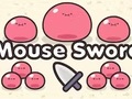 Trò chơi Mouse Sword