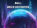 Trò chơi Ball: Brick Destroyer
