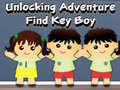 Trò chơi Unlocking Adventure Find Key Boy