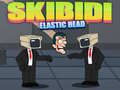 Trò chơi Skibidi Elastic Head