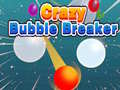 Trò chơi Crazy Bubble Breaker