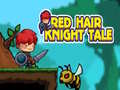 Trò chơi Red Hair Knight Tale