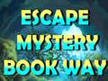 Trò chơi Escape Mystery Book Way