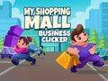 Trò chơi My Shopping Mall Business Clicker
