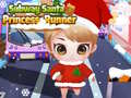 Trò chơi Subway Santa Princess Runner