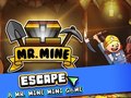 Trò chơi Mr. Mine Escape