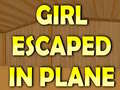Trò chơi Girl Escaped In Plane