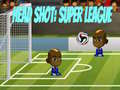 Trò chơi Head Shot: Super League