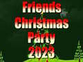 Trò chơi Friends Christmas Party 2023