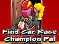 Trò chơi Find Car Race Champion Pal