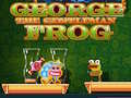 Trò chơi George The Gentleman Frog