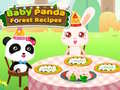 Trò chơi Baby Panda Forest Recipes