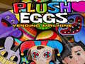 Trò chơi Plush Eggs Vending Machine