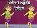 Trò chơi Find Dora Bujji the Explorer