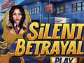 Trò chơi Silent Betrayal