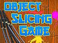 Trò chơi Object Slicing game