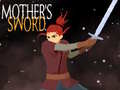Trò chơi Mother's Sword 
