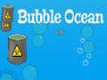 Trò chơi Bubble Ocean