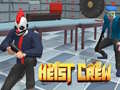 Trò chơi Heist Crew