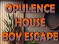 Trò chơi Opulence House Boy Escape